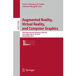 Augmented Reality, Virtual Reality, and Computer Graphics, Fachbücher von Lucio Tommaso De Paolis, Antonio Mongelli