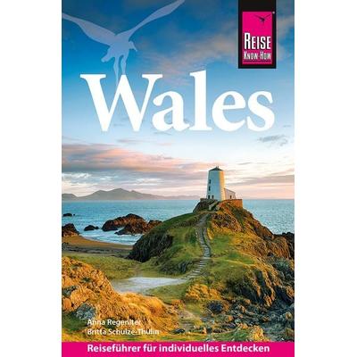 Reiseführer Wales, Taschenbuch von Anna Regeniter,Britta Schulze-Thulin, Reise Know-How Verlag Peter Rump GmbH, 978-3-8317-8042-6