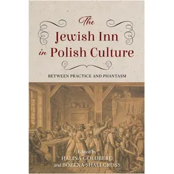 The Jewish Inn in Polish Culture, Ratgeber von Halina Goldberg, Bozena Shallcross