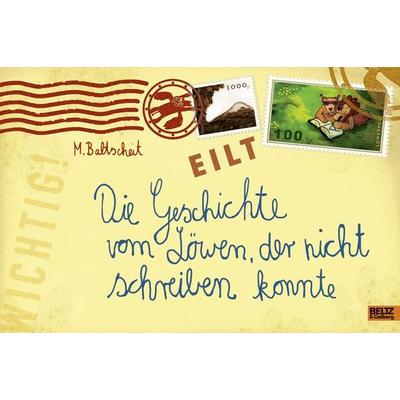 Die Geschichte vom Löwen, der nicht schreiben konnte, Gebundene Ausgabe von Martin Baltscheit, Julius Beltz GmbH & Co. KG