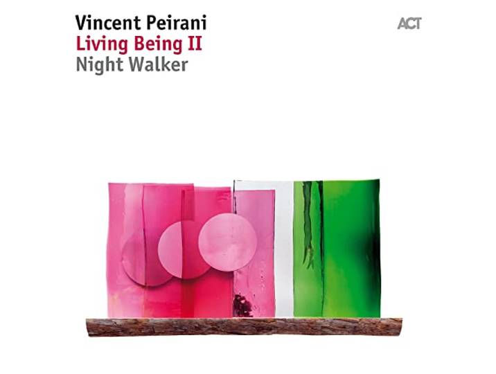 Vincent Peirani - Living Being II - Night Walker