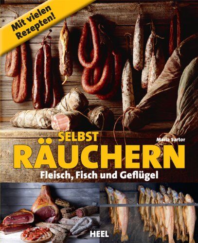 Maria Sartor - Selbst räuchern: Fleisch, Fisch und Geflügel - Preis vom 09.10.2026 07:28:09 h