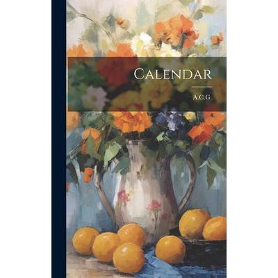 Calendar, Gebundene Ausgabe von , Creative Media Partners, LLC, 978-1-02-052847-7