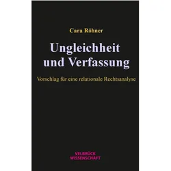 Ungleichheit und Verfassung, Fachbücher von Cara Röhner