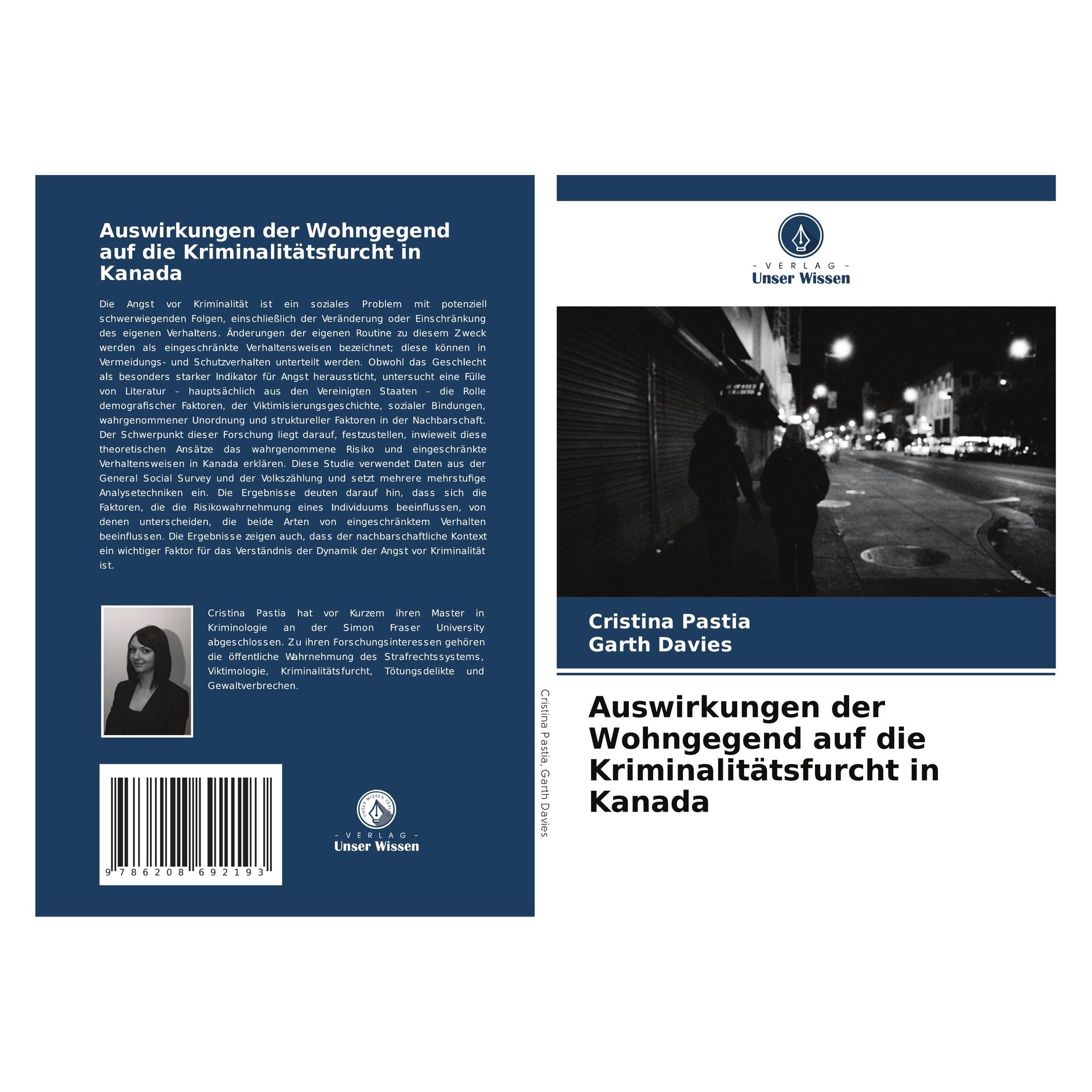 Bod Auswirkungen der Wohngegend auf die Kriminalitätsfurcht in Kanada (Deutsch, Softcover, Cristina Pastia, Garth Davies) (57214321)