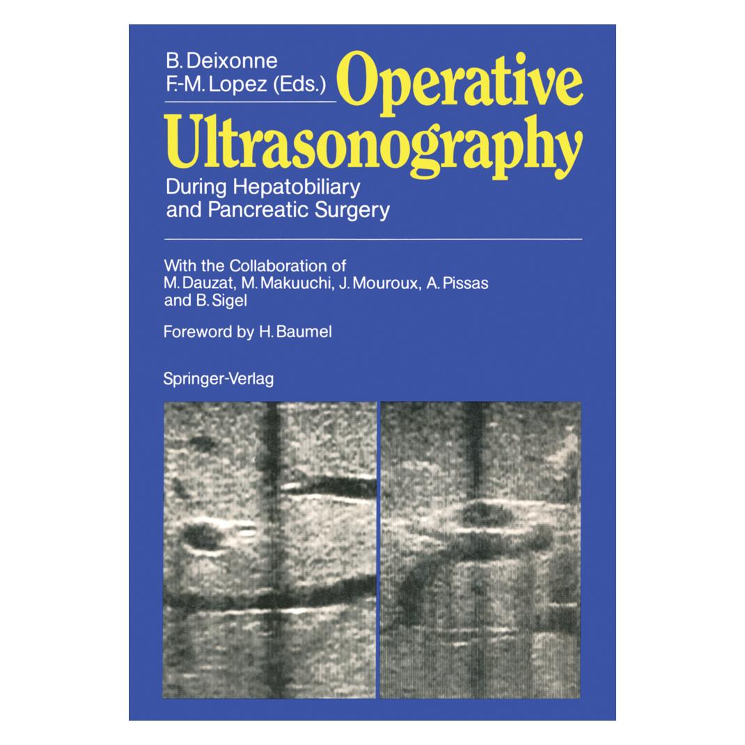 Springer Operative Ultrasonography (Englisch, Softcover, Bernard Deixonne, Francois-Michel Lopez) (55509096)