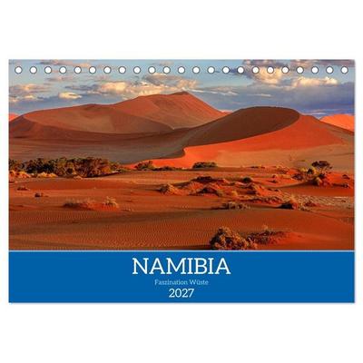 Namibia - Faszination Wüste (Tischkalender 2027 DIN A5 quer), CALVENDO Monatskalender