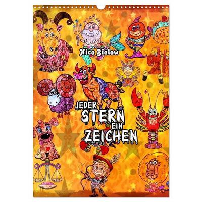 Jeder Stern ein Zeichen (Wandkalender 2026 DIN A3 hoch), CALVENDO Monatskalender