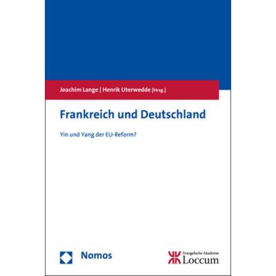Frankreich und Deutschland, Taschenbuch von , Nomos, 978-3-8487-6397-9