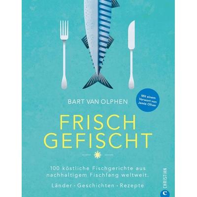 Frisch gefischt, Gebundene Ausgabe von Bart van Olphen, Christian, 978-3-95961-219-7