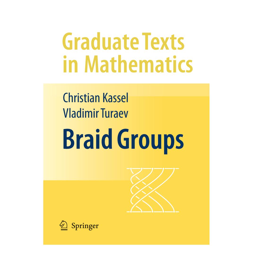 Springer Braid Groups (Englisch, Softcover, Christian Kassel, Vladimir Turaev) (55382476)