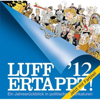 Luff´12 Ertappt!, Paperback von Rolf Henn, Masken-Verlag Friedrich Willmann, 978-3-939500-33-9