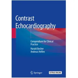 Contrast Echocardiography, Fachbücher von Andreas Helfen, Harald Becher