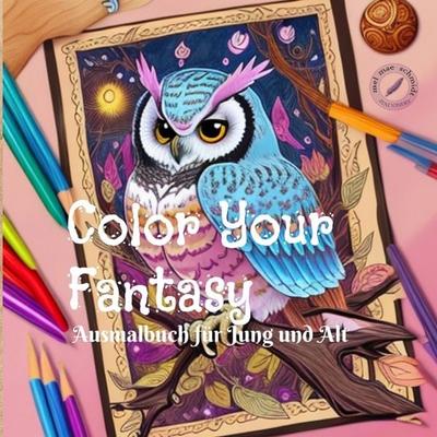 Color Your Fantasy, Taschenbuch von Melanie Schmidt,Mel Mae Schmidt, Tredition, 978-3-384-47458-2
