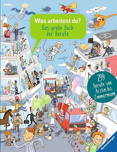 Silvie Sanža - Was arbeitest du?: Das große Buch der Berufe - Preis vom 18.10.2026 15:28:09 h