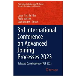 3rd International Conference on Advance, Fachbücher von Paulo Martins, Uwe Reisgen, Lucas F. M. da Silva