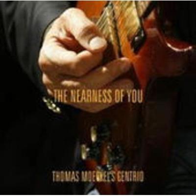 The Nearness Of You - Thomas Moeckels Centrio, CD