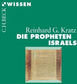 Kratz, Reinhard G. - Die Propheten Israels - Preis vom 09.10.2026 07:28:09 h