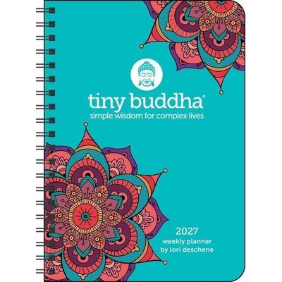 Tiny Buddha 2027 Monthly/Weekly Planner Calendar