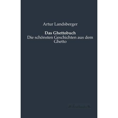 Das Ghettobuch, Taschenbuch von , Leseklassiker, 978-3-95563-154-3