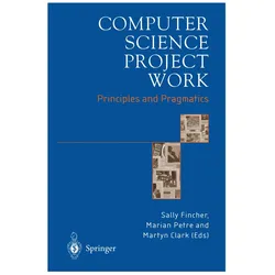 Computer Science Project Work, Fachbücher von Sally Fincher, Clark Martyn, Petre Marian