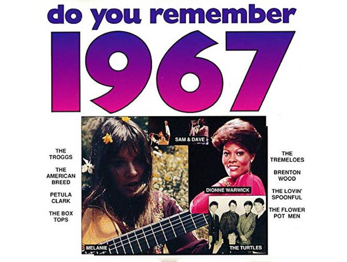 do you remember 1967