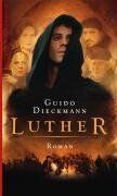 Guido Dieckmann - Luther: Buch zum Film - Preis vom 09.10.2026 07:28:09 h