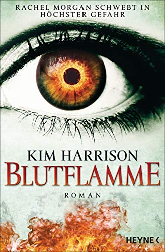 Kim Harrison - Blutflamme: Die Rachel-Morgan-Serie 16 - Roman - Preis vom 18.10.2026 19:22:15 h