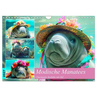 Modische Manatees. Charmante Seekühe mit Stil (Wandkalender 2027 DIN A4 quer), CALVENDO Monatskalender