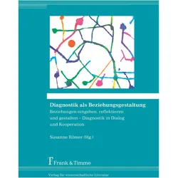 Diagnostik als Beziehungsgestaltung, Fachbücher von Susanne Römer
