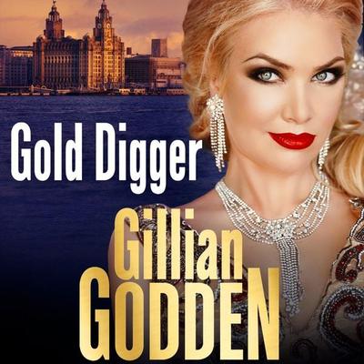 Gold Digger - Gillian Godden, Audio, 9781802800401