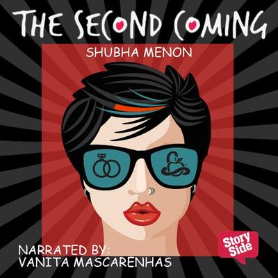 Second Coming, The - Shubha Menon, Audio, 9789352841516