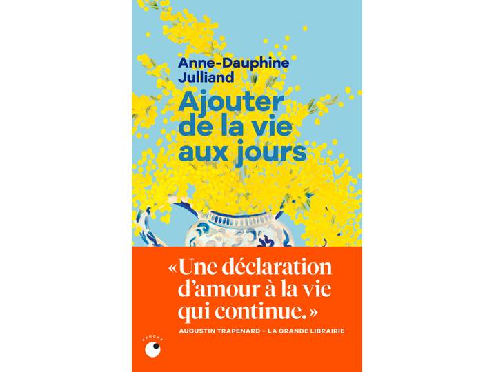 Ajouter de la vie aux jours (Poche)