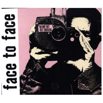 Face To Face: No Way Out But Through - Face To Face, CD
