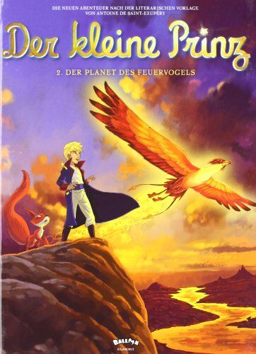 Saint-Exupéry, Antoine de - Der kleine Prinz, Band 02: Der Planet des Feuervogels - Preis vom 10.10.2026 11:48:34 h