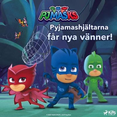 Pyjamashjältarna får nya vänner! - Eone, Audio, 9788727252162