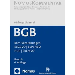 Bürgerliches Gesetzbuch: Rom-Verordnungen - EuGüVO - EuPartVO - HUP - EuErbVO, Fachbücher von Heinz-Peter Mansel, Gerhard Ring, Rainer Hüsstege, Barbara Dauner-Lieb, Thomas Heidel