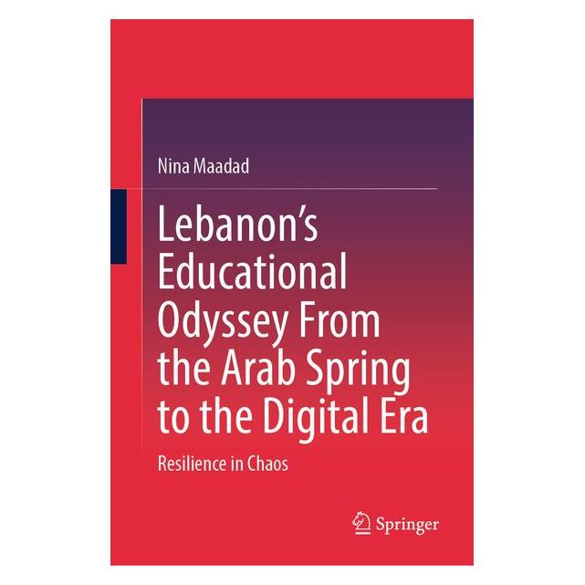 Umbreit Lebanon's Educational Odyssey From the Arab Spring to the Digital Era (Englisch, Hardcover, Nina Maadad) (70234808)