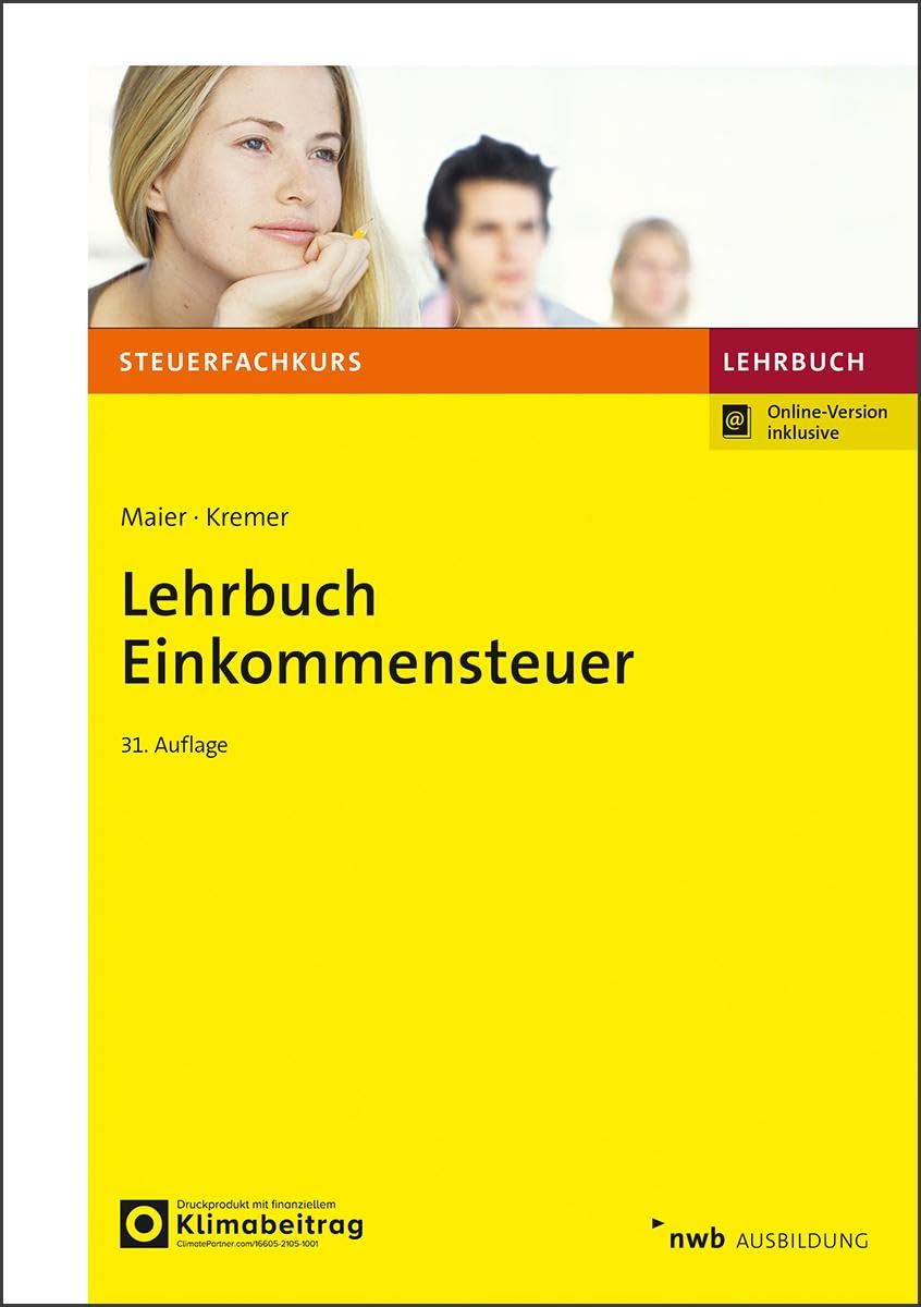 Hartwig Maier - Lehrbuch Einkommensteuer (Steuerfachkurs) - Preis vom 01.10.2026 17:08:56 h