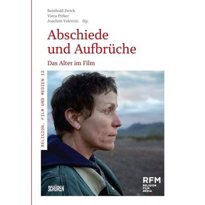 Abschiede und Aufbrüche, Taschenbuch von , Schüren Verlag GmbH, 978-3-7410-0459-9