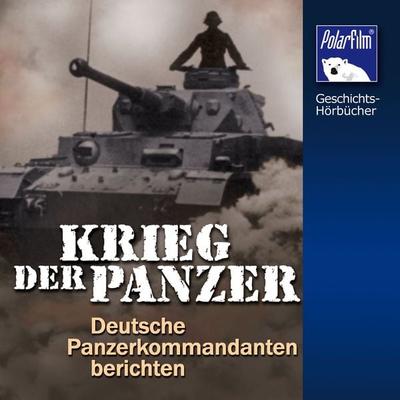 Krieg der Panzer - Karl Höffkes, Audio, 4057664823588
