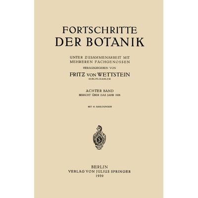 Fortschritte der Botanik, Taschenbuch von Fritz Wettstein, Springer Berlin, 978-3-642-90570-4