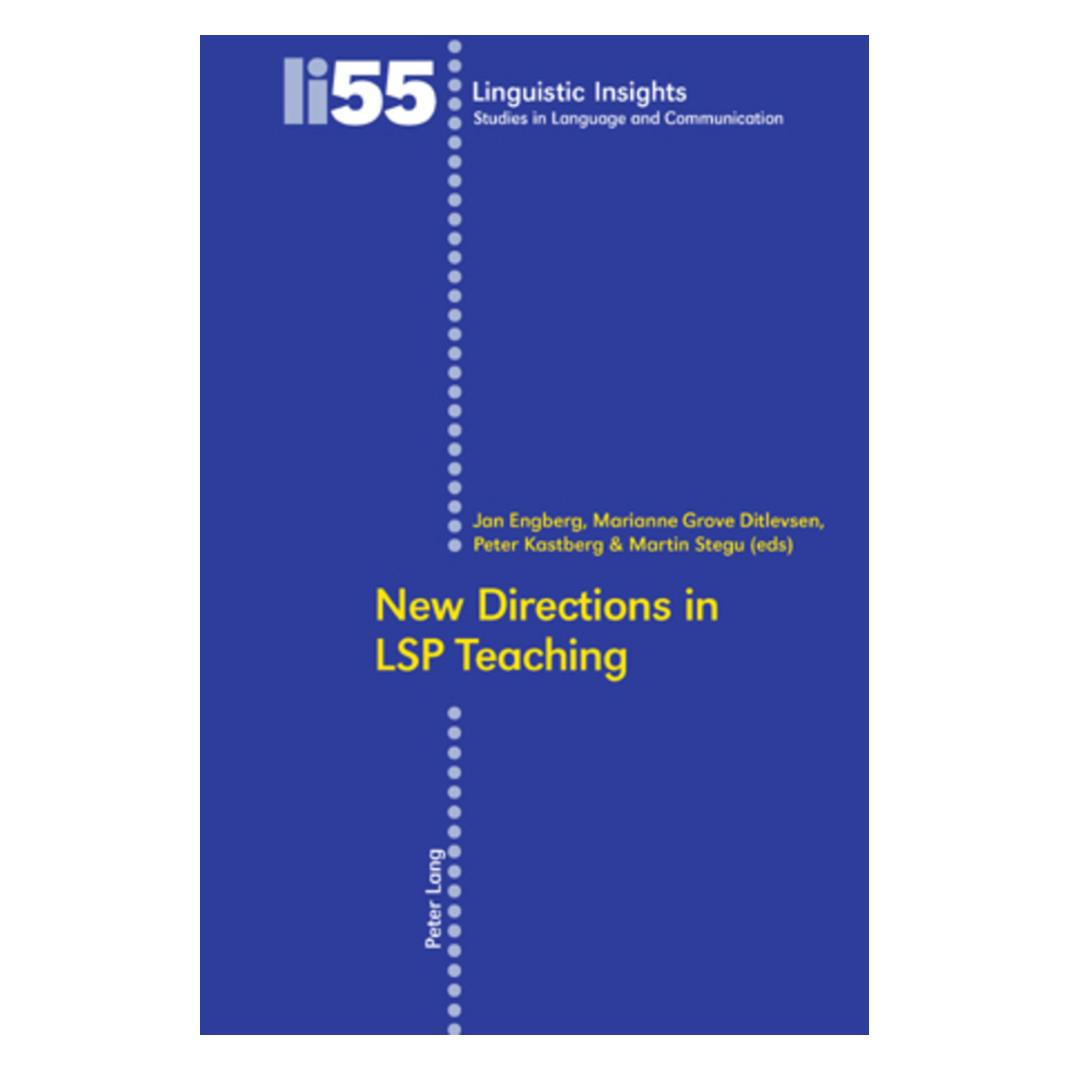 Peter Lang New Directions in LSP Teaching (Englisch, Softcover, Jan Engberg, Marianne Grove Ditlevsen, Martin Stegu, Peter Kastberg) (56029294)
