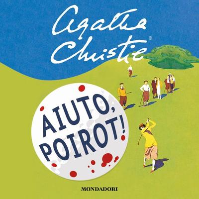 Aiuto, Poirot! - Agatha Christie, Audio, 9788852156106