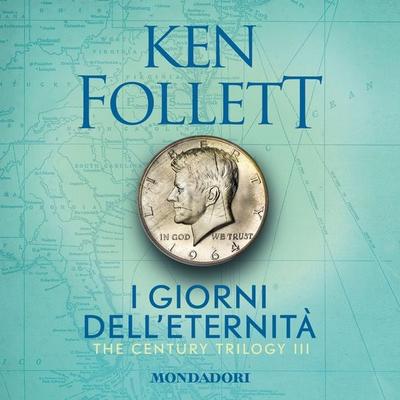 I giorni dell'eternità - Ken Follett, Audio, 9788852151200
