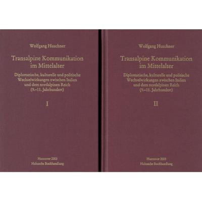 Transalpine Kommunikation im Mittelalter, Set von Wolfgang Huschner, Harrassowitz, 978-3-447-17226-4