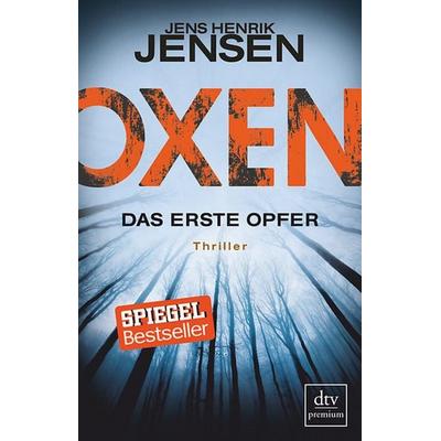 Oxen. Das erste Opfer, Paperback von Jens Henrik Jensen, dtv