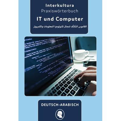 Praxiswörterbuch für IT und Computer, Paperback von Interkultura Verlag, Interkultura Verlag - Social Business Verlag, 978-3-96213-978-0