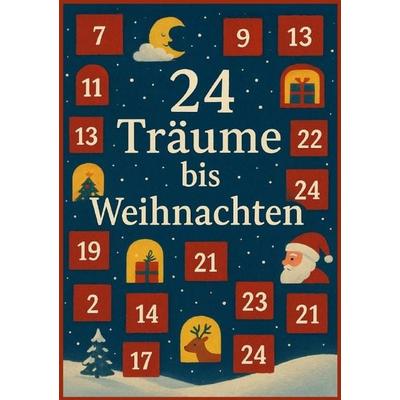Jahreszeiten-Träume / 24 Träume bis Weihnachten, Taschenbuch von Thomas Röhrer, Epubli, 978-3-565-76293-4