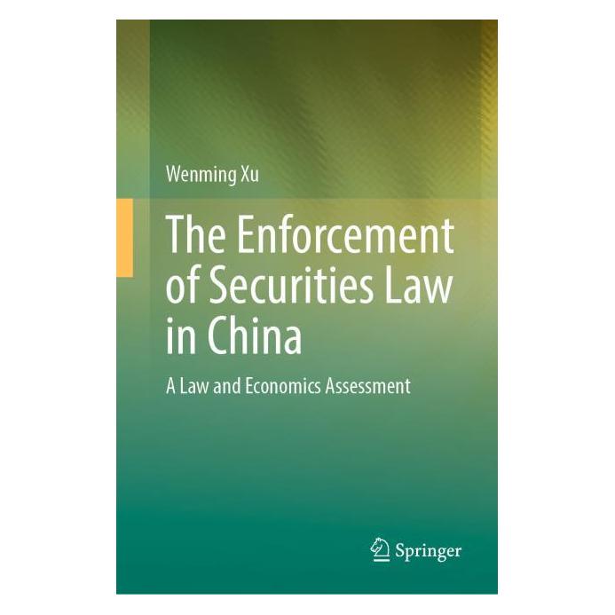 Springer The Enforcement of Securities Law in China (Englisch, Hardcover, Wenming Xu) (63678907)